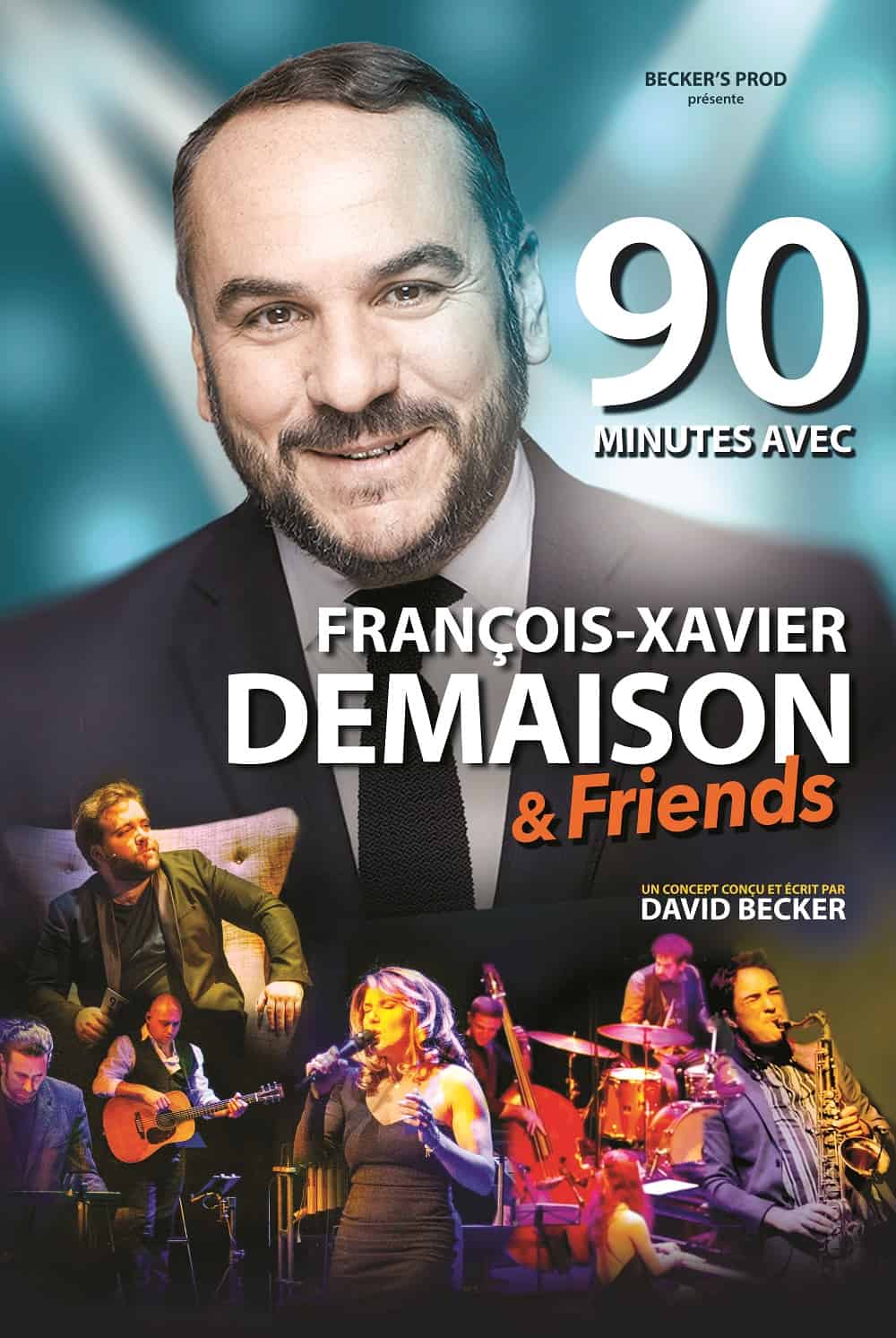 François-Xavier Demaison & Friends