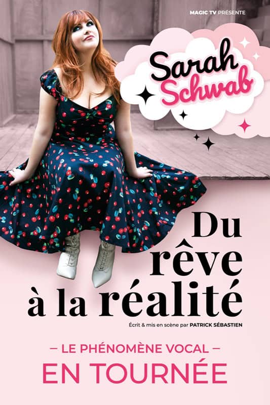 Sarah Schwab « Du rêve à la réalité »