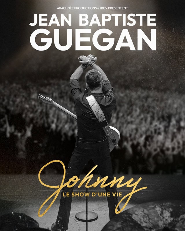 Jean Baptiste Guegan – JOHNNY LE SHOW D&rsquo;UNE VIE